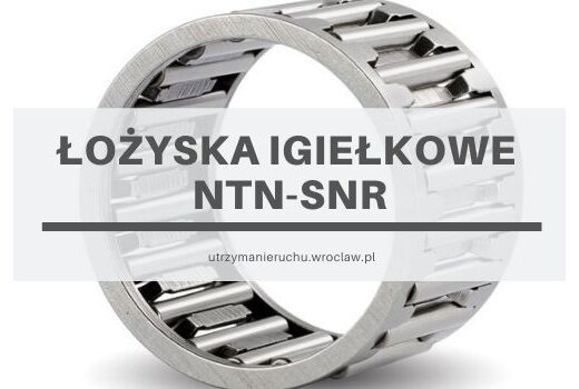 Łożyska igiełkowe NTN-SNR